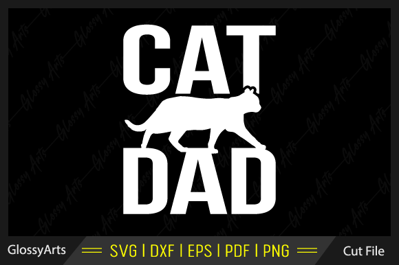 Cat Dad Svg Printable Cut File