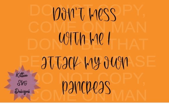 I Attack My Own Pancreas