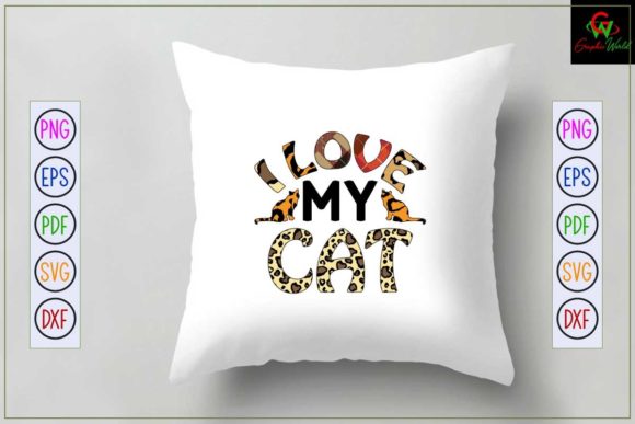 I Love My Cat Sublimation Svg Design