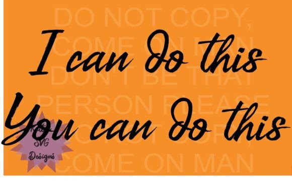 I You Can Do This