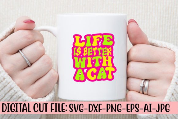 Life is Better with a Cat Retro SVG