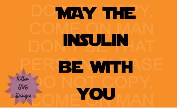 May the Insulin
